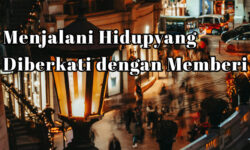 Menjalani Hidup yang Diberkati dengan Memberi